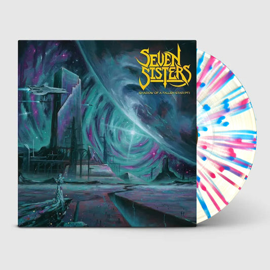 Seven Sisters - Shadow Of A Fallen Star Pt 1 ( Blue And Pink Splatter On Clear Vinyl Edition) - Metal - LP
