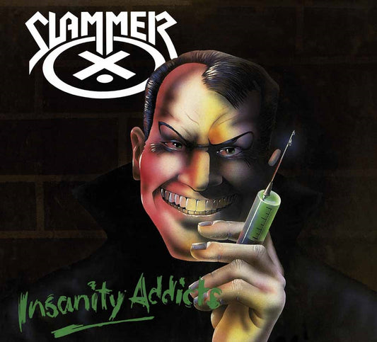 Slammer - Insanity Addicts - Thrash Metal - CDD