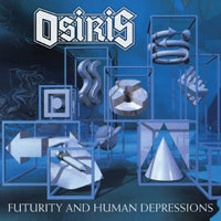 Osiris - Futurity & Human Depressions - Power Metal - DCD