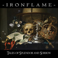 Ironflame - Tales Of Splendor And Sorrow - Power Metal - CD