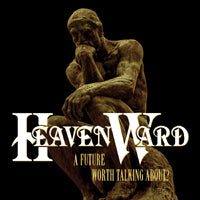 Heavenward - A Future Worth Talking About? (Deluxe Edition) - Power Metal - CD