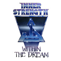 Inner Strength - Within The Dream - Prog Rock - CD