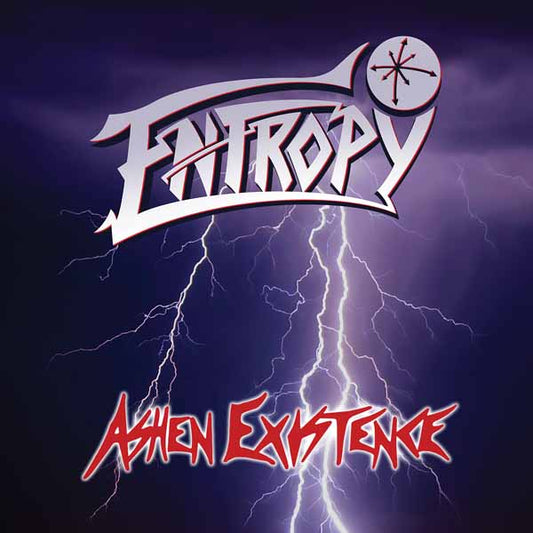 Entropy - Ashen Existence (Anniversary Edition 2Cd) - Thrash Metal - DCD