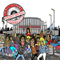 Badmouth - Heavy Metal Parking Lot - Metal - CD
