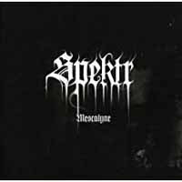 Spektr - Mescalyne - Black Metal - MCD