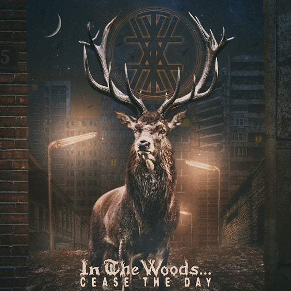 In The Woods - Cease The Day - Black Metal - CDD