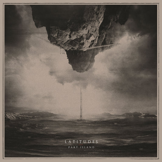 Latitudes - Part Island - Metal - CDD