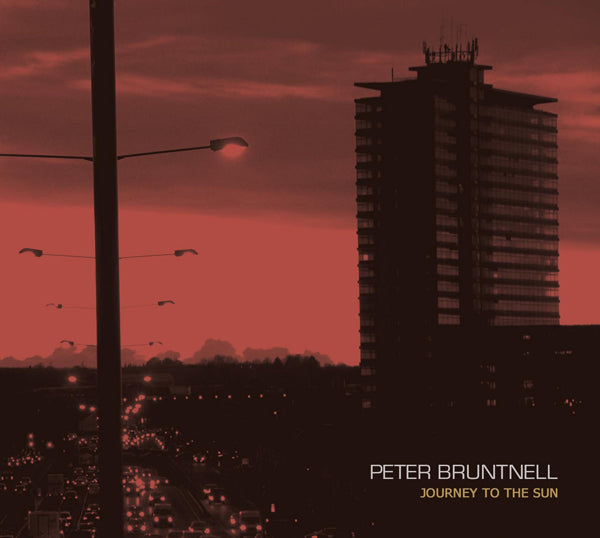 Peter Bruntnell - Journey To The Sun - Indie - CD