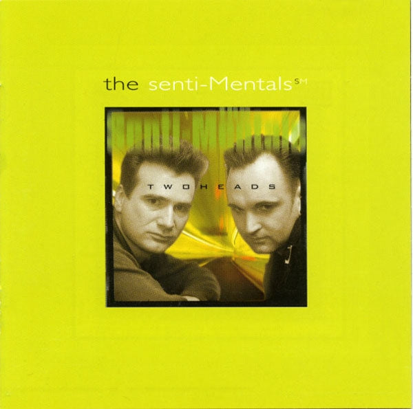 Senti-Mentals - Two Heads - Rock/Pop - CD