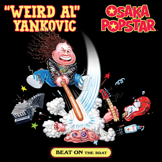 'Weird Al' Yankovic & Osaka Popstar - Beat On The Brat (Maxi Single) (Red & Black - Half & Half) - Punk - LP