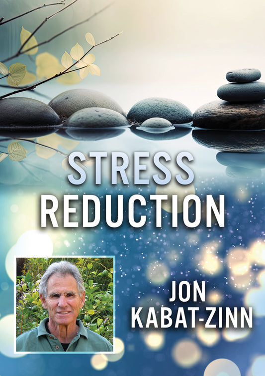 Feature Film - Stress Reduction With Jon Kabat - Film/TV/Character - DVD