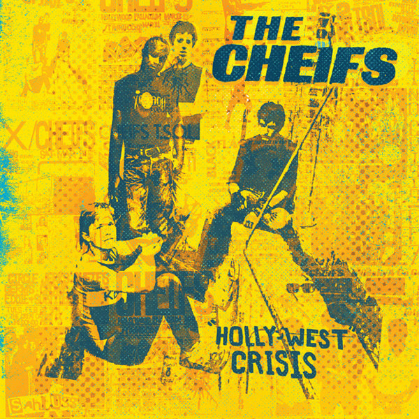Cheifs, The - Holly-West Crisis - Punk - LP