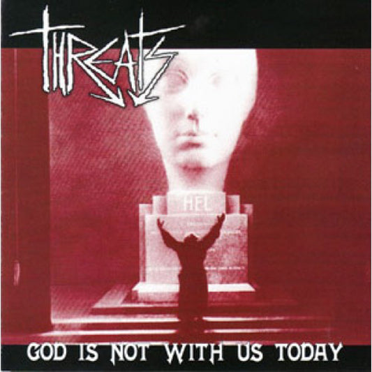 Threats - God Is Not With Us Today - Punk - CD