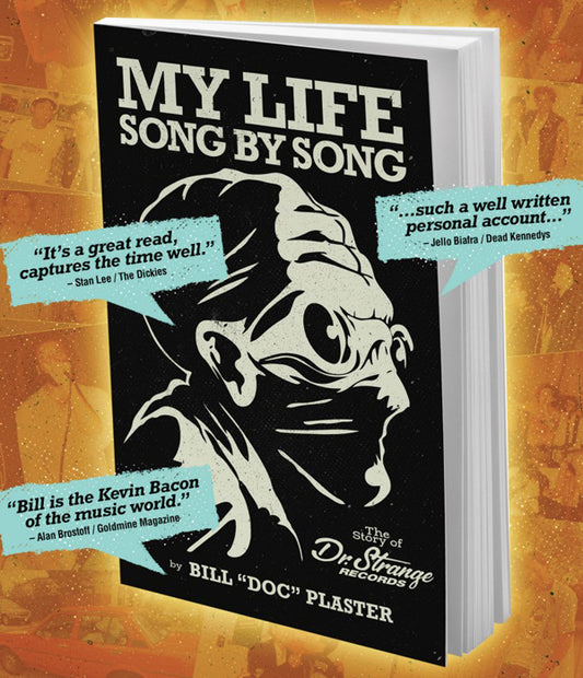 Bill "Doc" Plaster - My Life Song By Song: The Story Of Dr Strange Records - Hardcore - BK
