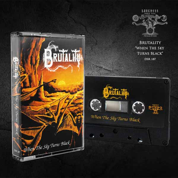 Brutality - When The Sky Turns Black - Death Metal - MC