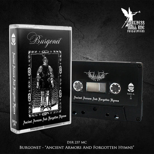 Burgonet - Ancient Armors And Fogotten Hymns - Black Metal - MC