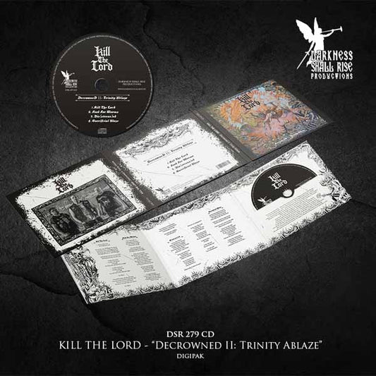 Kill The Lord - Decrowned Ii: Trinity Ablaze - Death Metal - CDD