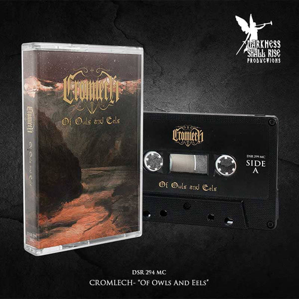 Cromlech - Of Owls And Eels - Black Metal - MC