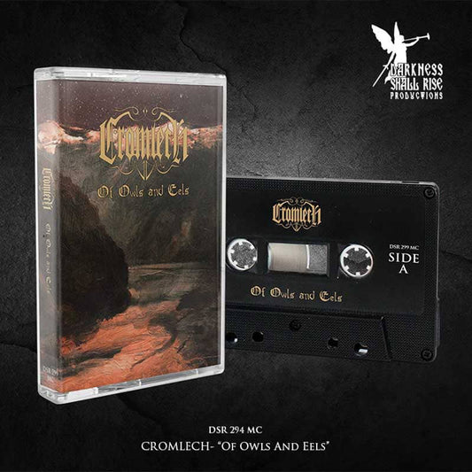 Cromlech - Of Owls And Eels - Black Metal - MC