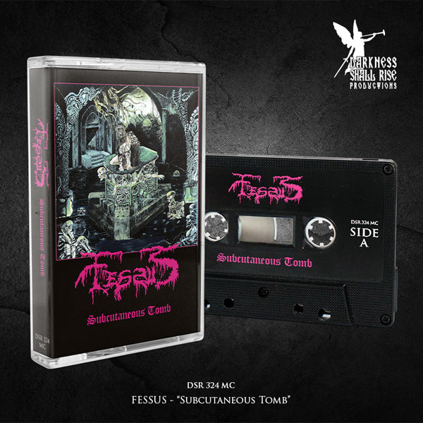 Fessus - Subcutaneous Tomb - Death Metal - MC