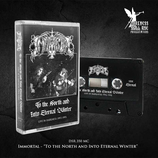 Immortal - To The North And Into Eternal Winters - Live In Darkness 1993-1995 - Black Metal - MC