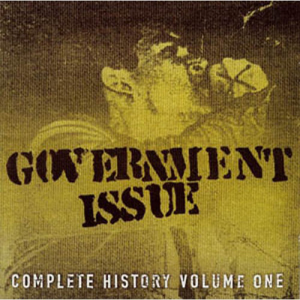 Government Issue - Complete History Volume One - Hardcore - DCD