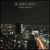 Trade Secrets - Golden Life - Electronic - CD
