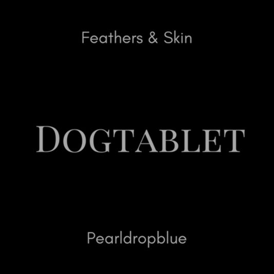 Dogtablet - Feathers & Skin/Pearldropblue 2Cd Ultimate Edition - Electronic - DCD
