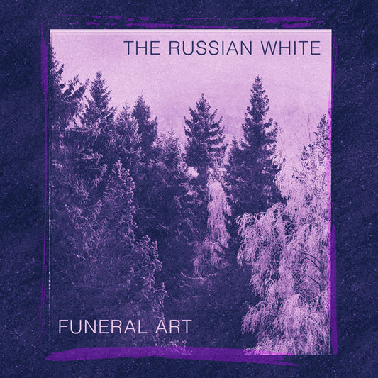 Russian White, The - Funeral Art - Rock/Pop - LP