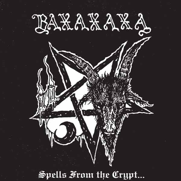 Baxaxaxa - Spells From The Crypt - Black Metal - CD