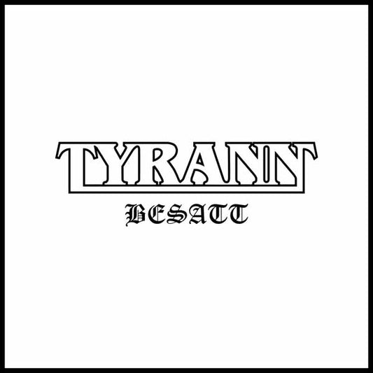 Tyrann - Besatt - Metal - CD