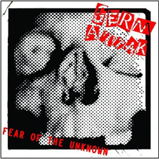 Germ Attak - Fear Of The Unknown - Punk - CD
