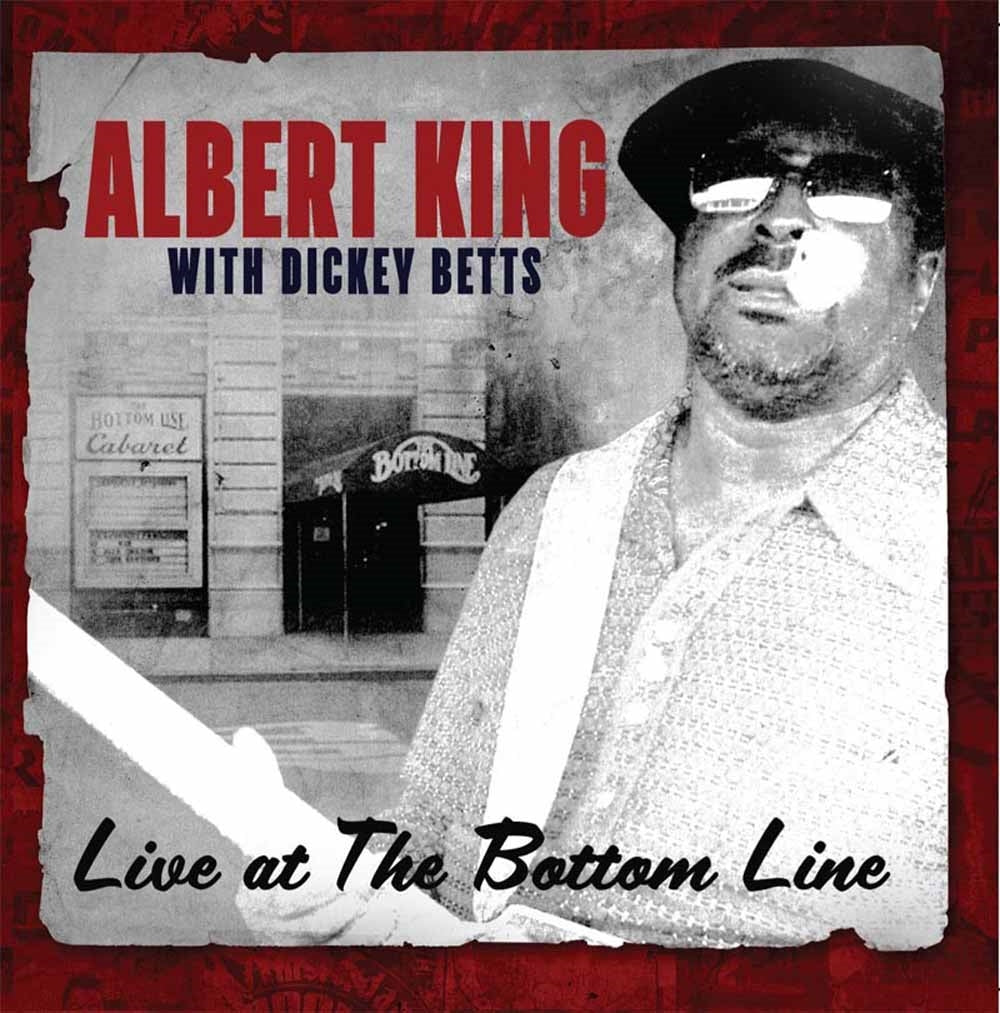 Albert King With Dickey Betts - Live At The Bottom Line - Blues - CD
