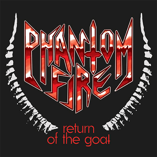 Phantom Fire - Return Of The Goat - Black Metal - 7EP