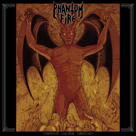Phantom Fire - Eminente Lucifer Libertad - Black Metal - LP