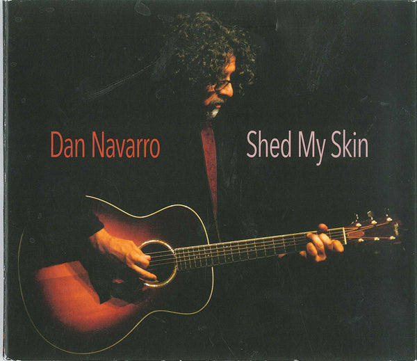 Dan Navarro - Shed My Skin - Country/Folk - CD