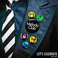 Melody Club - LetS Celebrate 2002 - 2012 - Rock/Pop - CD