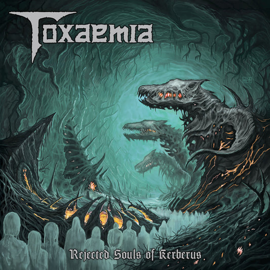 Toxaemia - Rejected Souls Of Kerberus - Death Metal - CD