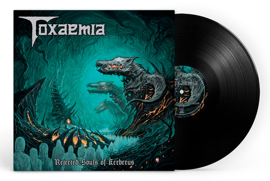 Toxaemia - Rejected Souls Of Kerberus (Black Vinyl) - Death Metal - LP