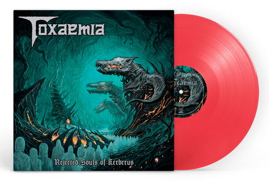 Toxaemia - Rejected Souls Of Kerberus (Transparent Red Vinyl) - Death Metal - LP