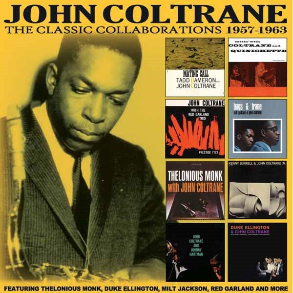 John Coltrane - The Classic Collaborations: 1957  1963 (4Cd) - Jazz - 4CD