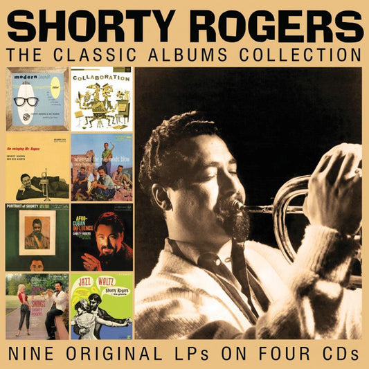 Shorty Rogers - The Classic Albums Collection (4Cd) - Jazz - 4CD