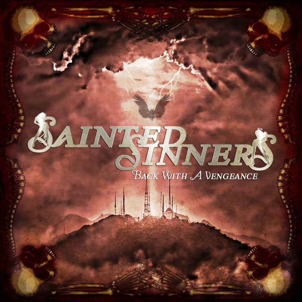 Sainted Sinners - Back With A Vengeance - Rock - CD