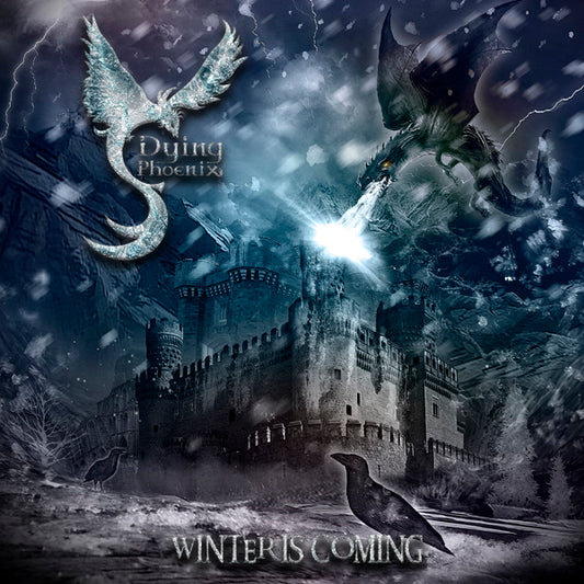 Dying Phoenix - Winter Is Coming - Metal - CDD