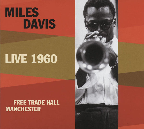 Miles Davis - Live 1960; Manchester Free Trade Hall (2Cd) - Jazz - DCD