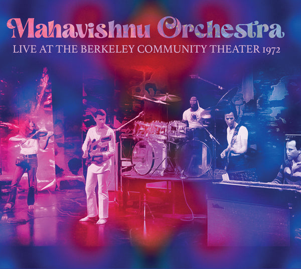 Mahavishnu Orchestra - Live At The Berkeley Community Theater 1972 (2Cd) - Jazz - DCD