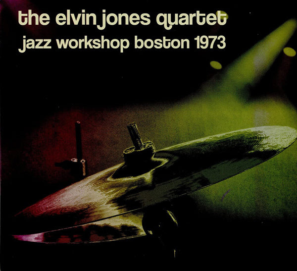 Elvin Jones Quartet, The - Jazz Workshop Boston 1973 - Jazz - CD