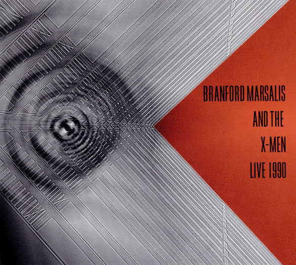 Branford Marsalis And The X-Men - Live 1990 - Jazz - CD