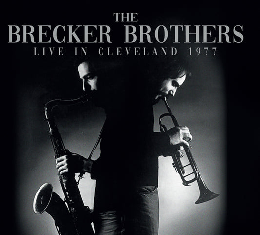 Brecker Brothers, The - Live In Cleveland 1977 - Jazz - CD