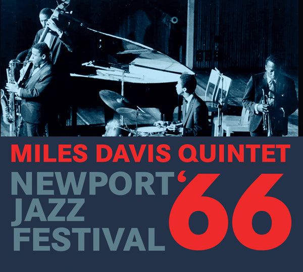 Miles Davis Quintet - Newport Jazz Festival, 1966 - Jazz - CD